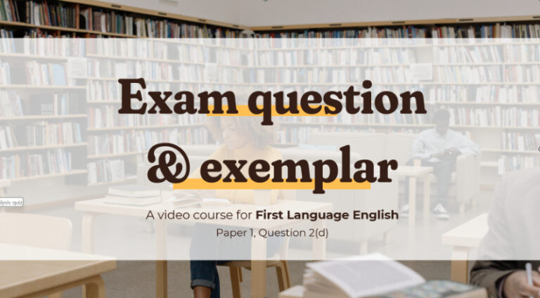 Language analysis question 2(d) - a free lesson for students of IGCSE First Language English 0500