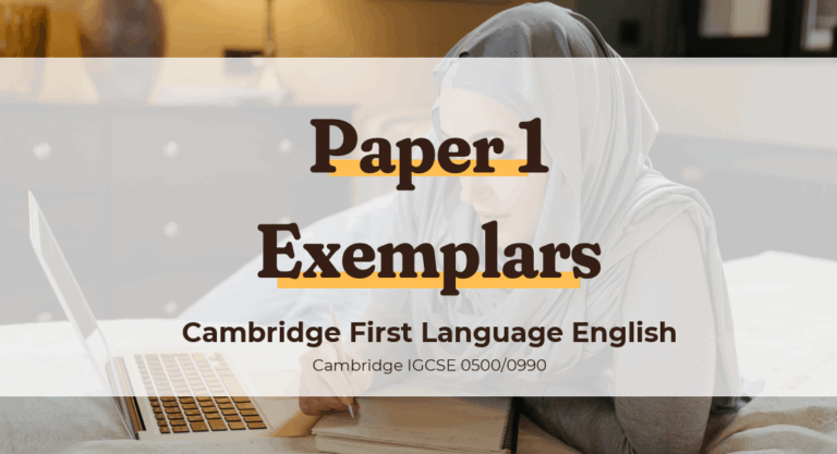 IGCSE First Language English Paper 1 0500 - Example responses